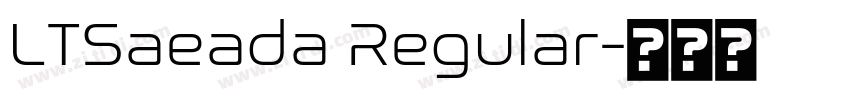 LTSaeada Regular字体转换 LTSaeada Regular字体转换